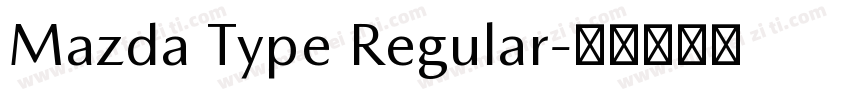 Mazda Type Regular字体转换